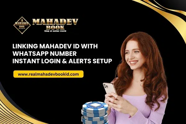 Linking Mahadev ID with WhatsApp Number