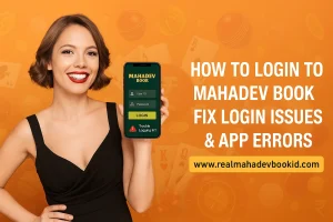 How to Login to Mahadev Book _ Fix Login Issues & App Errors