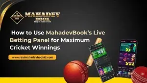 How to Use MahadevBook’s Live Betting Panel
