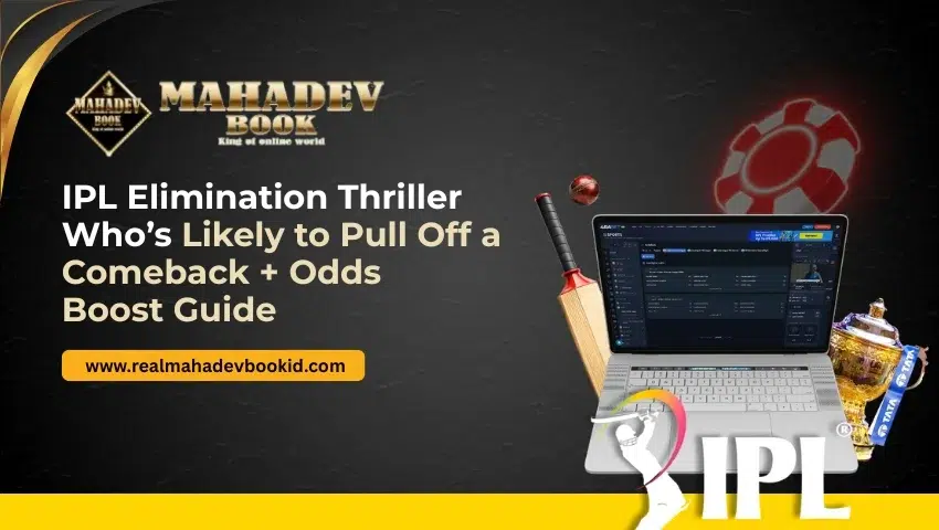 Read more about the article IPL Elimination Thriller: Who’s Likely to Pull Off a Comeback + Odds Boost Guide (India)