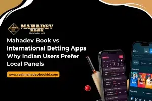 Mahadev Book vs International Betting Apps