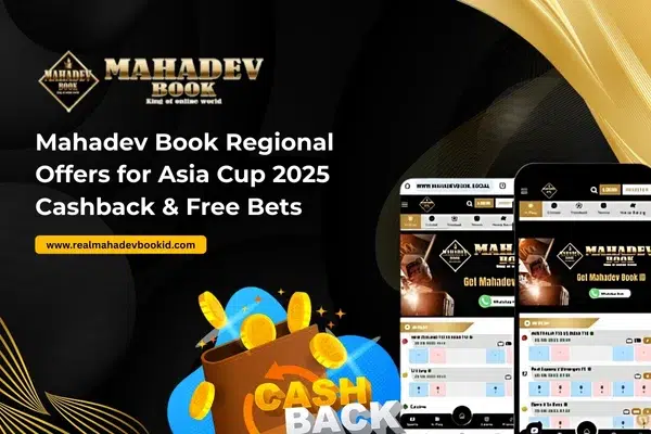 Mahadev Book Regional Offers for Asia Cup 2025