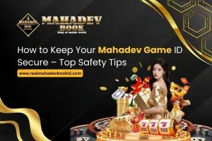 How to Keep Your Mahadev ID secure