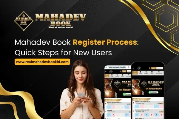 Read more about the article Mahadev Book Register Process: Quick Steps for New Users