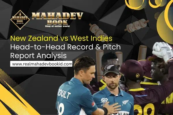 New Zealand vs West Indies Head-to-Head Record & Pitch Report Analysis